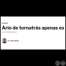 ARIO DE TORNATRÁS APENAS ES - Por BLAS BRÍTEZ - Viernes, 16 de Octubre de 2020